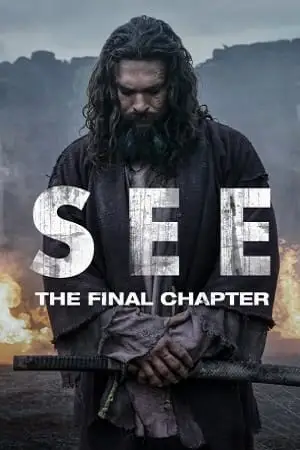 Download See (Season 1 – 3) Apple TV+ {English With Subtitles} WEB Series 480p | 720p | 1080p WEB DL –