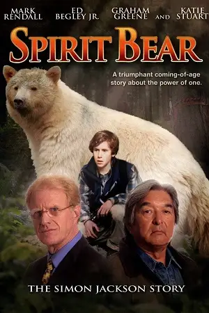Download Spirit Bear: The Simon Jackson Story (2005) Dual Audio {Hindi English} BluRay 480p [300MB] | 720p
