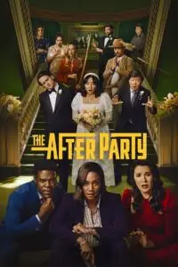 Download The Afterparty – Apple Tv+ Series (Season 1 – 2) [S02E10 Added] English WEB Series 720p [200MB] WEB