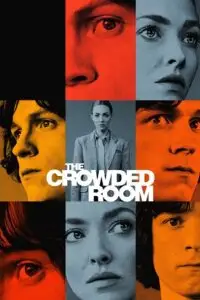 Download The Crowded Room (2023) Season 1 [S01E10 – Complete] Apple TV+ Original WEB Series 720p | 1080p WEB