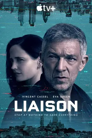 Download Liaison (2023) Season 1 [S01E06 Added] Apple TV+ Original WEB Series 720p | 1080p WEB DL – Moviesflix